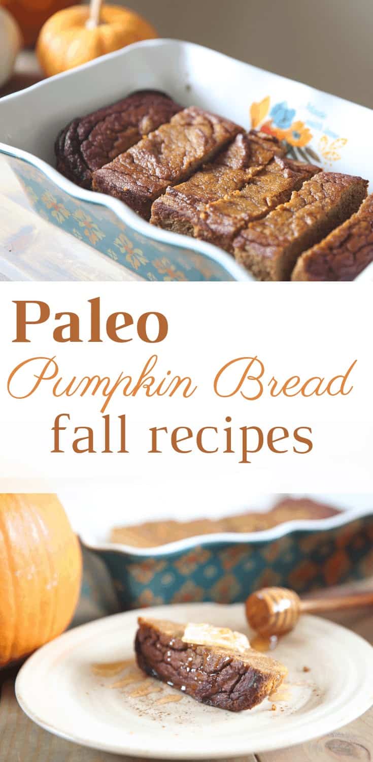 Paleo Pumpkin Bread PIN