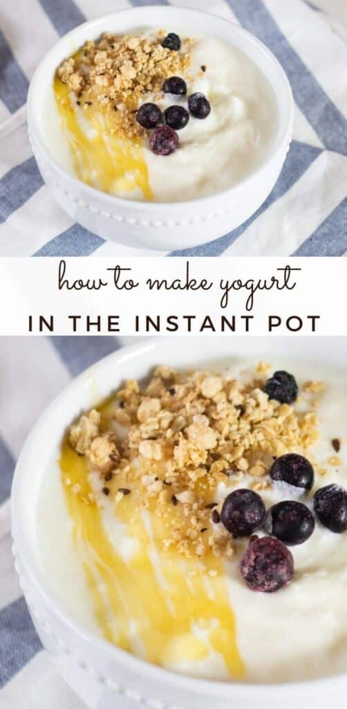 How to Make Yogurt in an Instant Pot (Easy, Foolproof Recipe