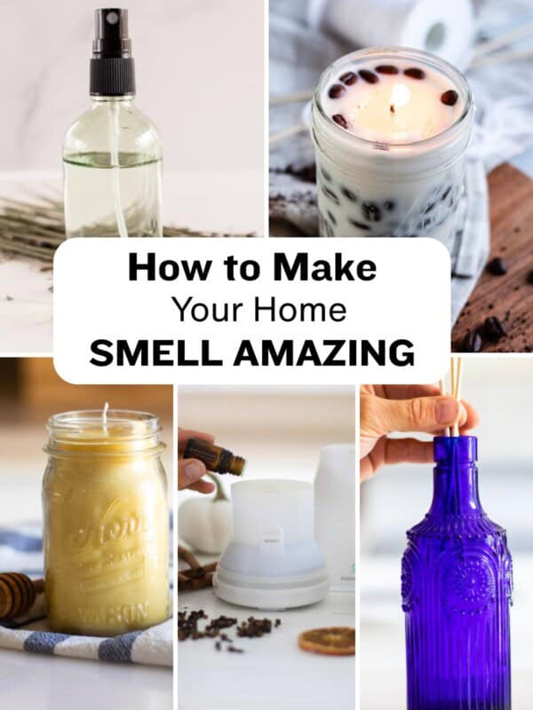 How to make your home smell amazing, with various images of DIY scented products.