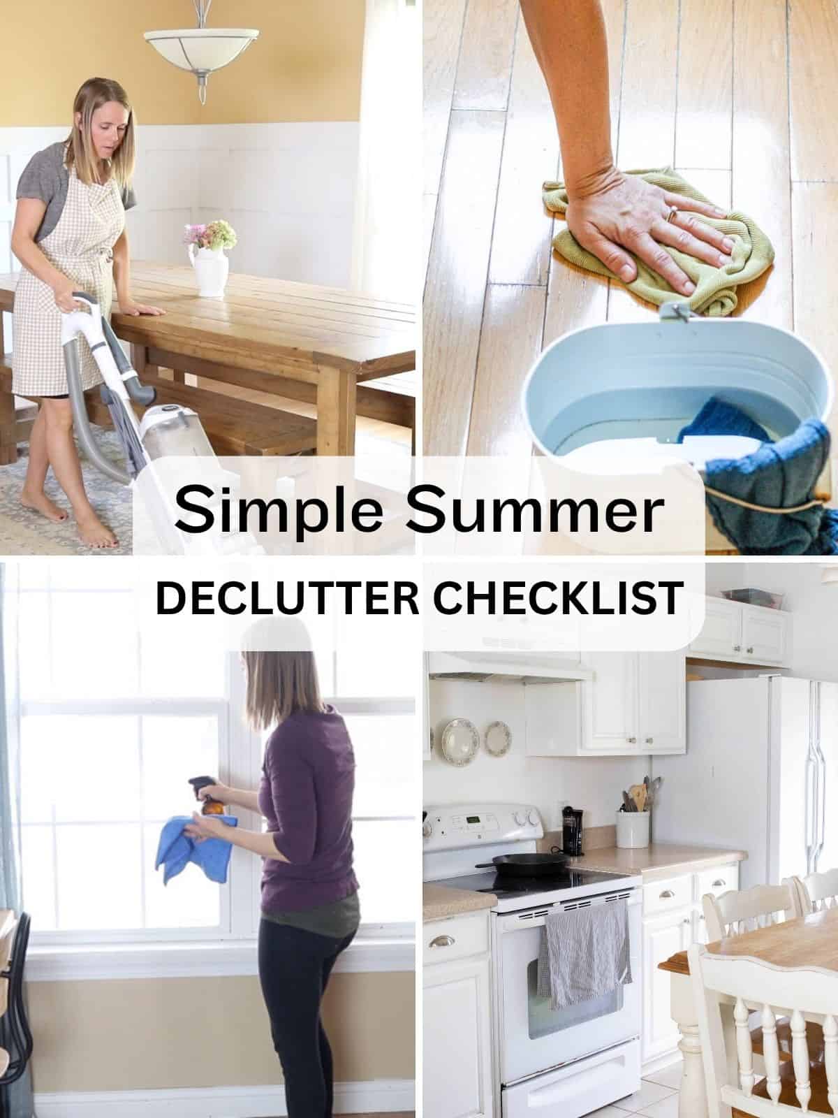 Simple summer declutter checklist collage. 