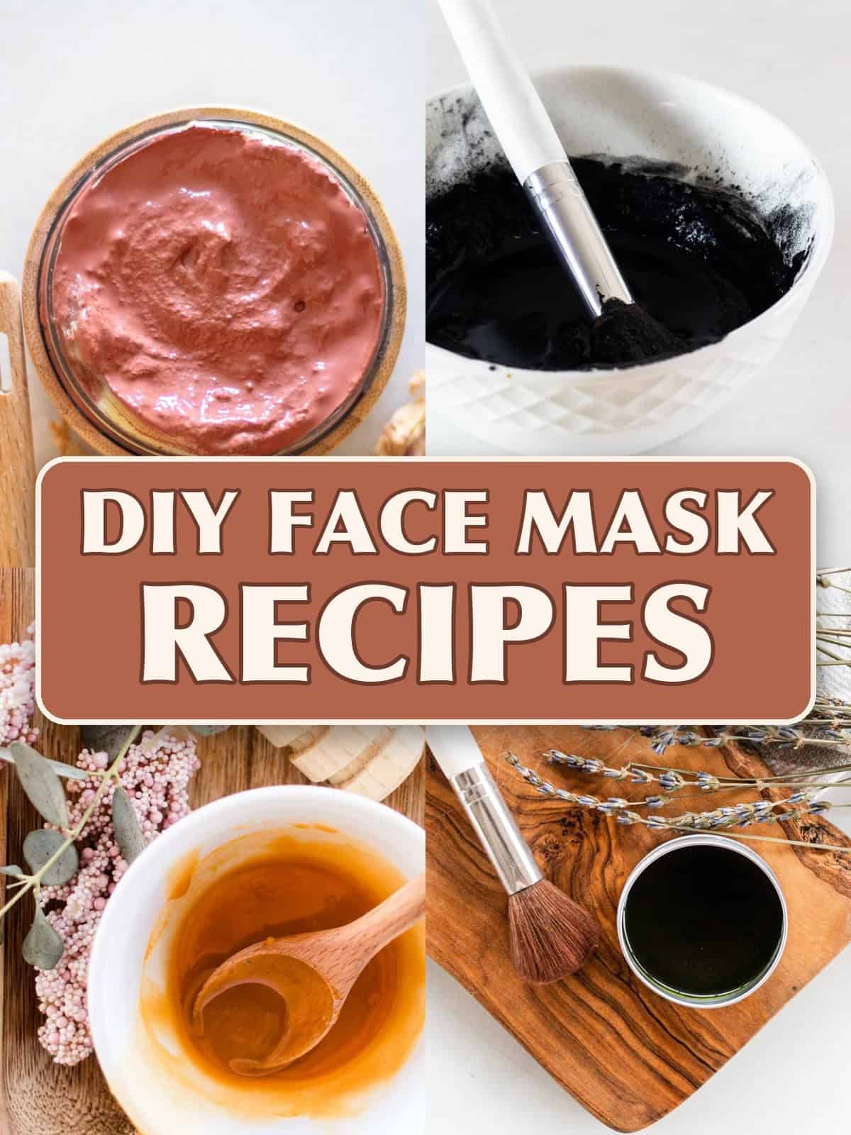 DIY Face Mask Recipes photo collage.
