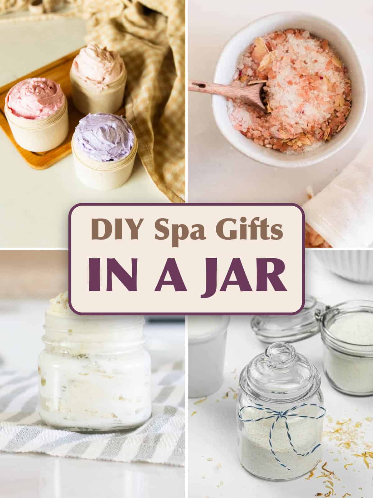 DIY spa gifts in a jar photo collage. 
